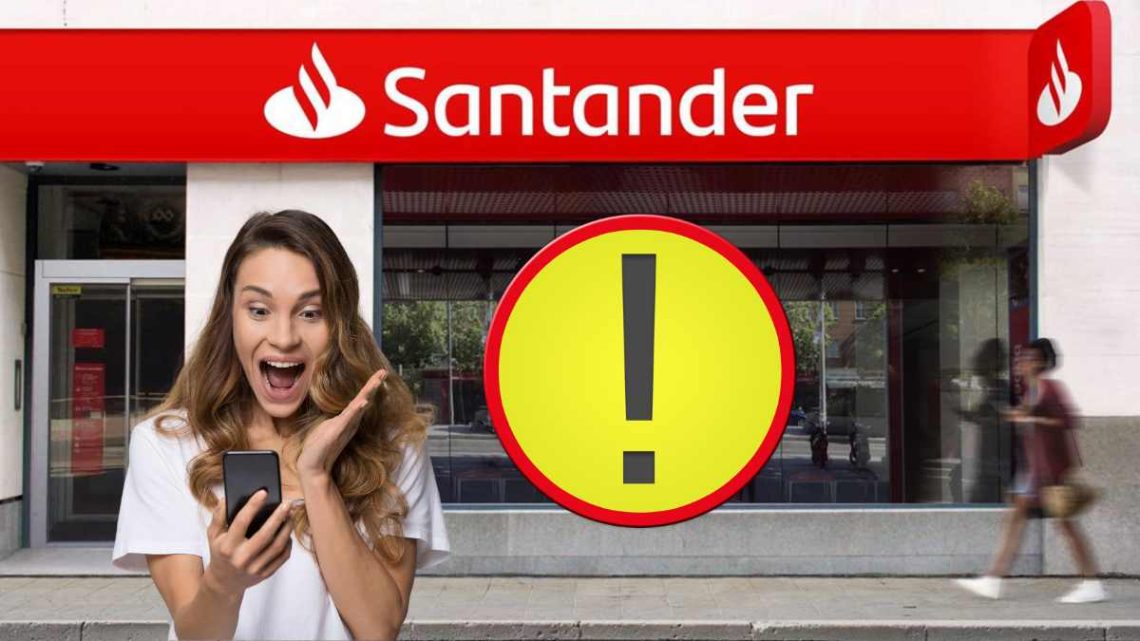 Aviso de ultima hora Banco Santander